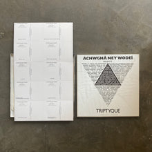 Achwghâ Ney Wodeï – Triptyque