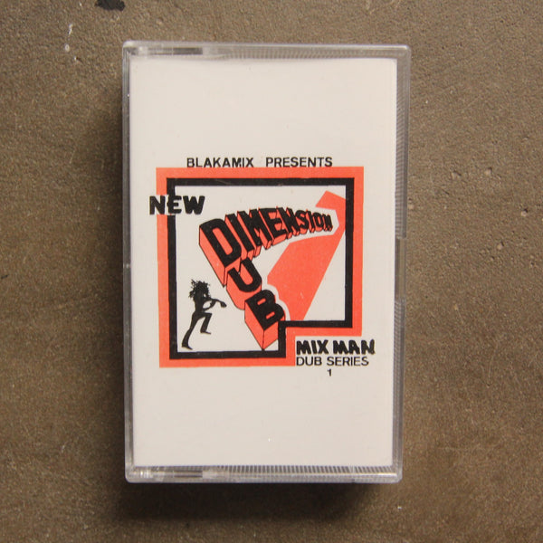 MixMan ‎– Blakamix Presents New Dimension Dub