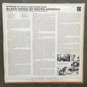 David Lewiston ‎– In Praise Of Oxalá And Other Gods / Black Music Of South America