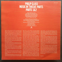 Philip Glass ‎– Music In Twelve Parts - Parts 1 & 2