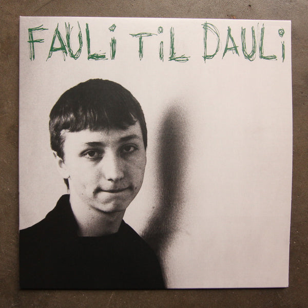 Daily Fauli ‎– Fauli Til Dauli
