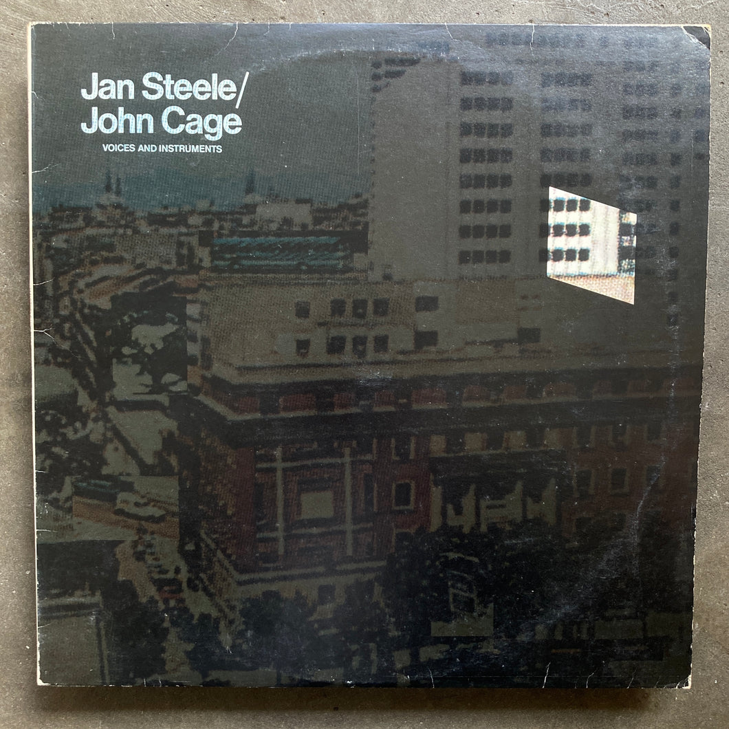 Jan Steele / John Cage – Voices And Instruments