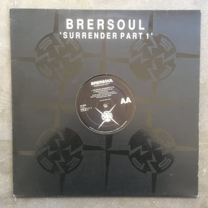 Brersoul ‎– Surrender Part 1