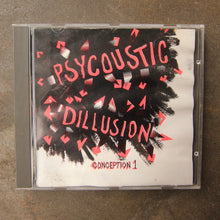 Various ‎– Psycoustic Dillusion Conception 1