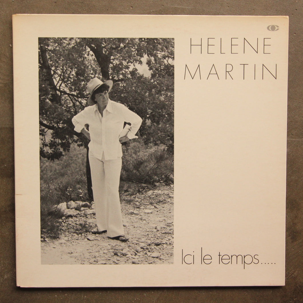 Hélène Martin ‎– Ici Le Temps.....