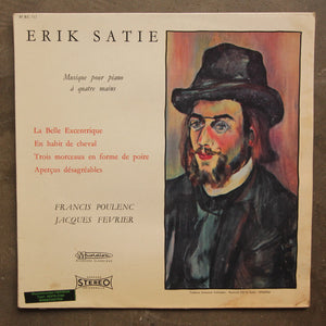 Erik Satie, Francis Poulenc, Jacques Fevrier ‎– Musique Pour Piano à Quatre Mains