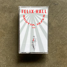 Felix Hall - $hotta Tapes 015