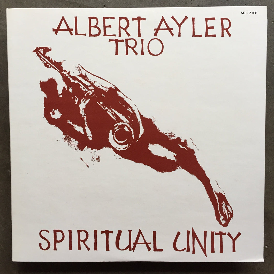Albert Ayler Trio ‎– Spiritual Unity