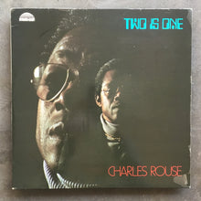 Charles Rouse ‎– Two Is One