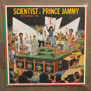 Scientist vs. Prince Jammy ‎– Big Showdown