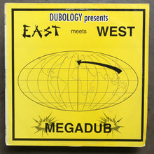 East Meets West – Megadub