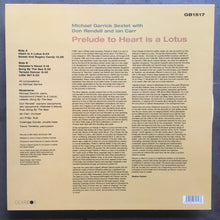 The Michael Garrick Sextet With Don Rendell And Ian Carr – Prelude To Heart Is A Lotus