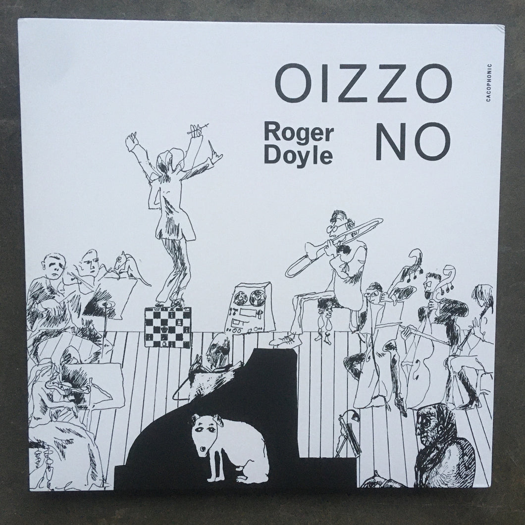 Roger Doyle ‎– Oizzo No