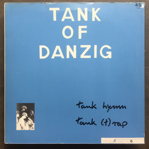 Tank Of Danzig / Biting Tongues – Tank Of Danzig - Biting Tongues