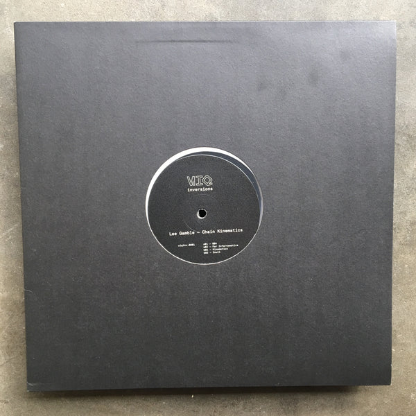 Lee Gamble ‎– Chain Kinematics