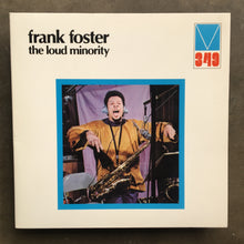Frank Foster ‎– The Loud Minority