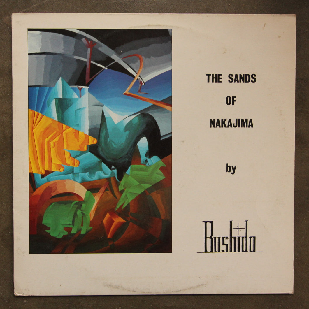 Bushido ‎– The Sands Of Nakajima