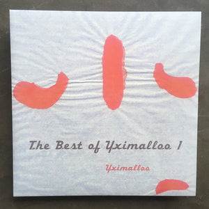 Yximalloo ‎– The Best of Yximalloo 1