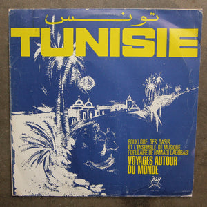 Ensemble De Musique Populaire De Hamadi Laghbadi ‎– Tunisie