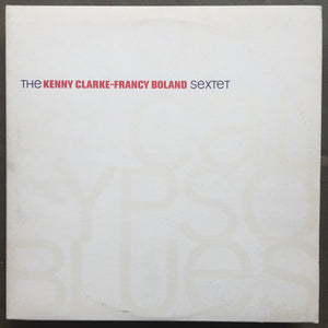 The Kenny Clarke-Francy Boland Sextet – Calypso Blues