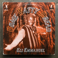 Eli Emmanuel – Come Natty Dread