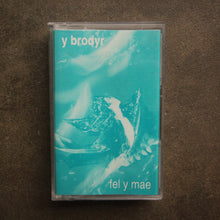 Y Brodyr ‎– Fel Y Mae