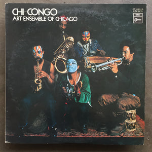 The Art Ensemble Of Chicago – Chi-Congo
