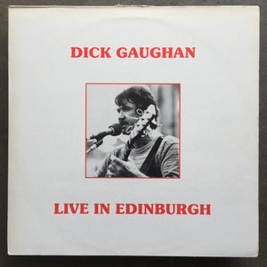 Dick Gaughan – Live In Edinburgh