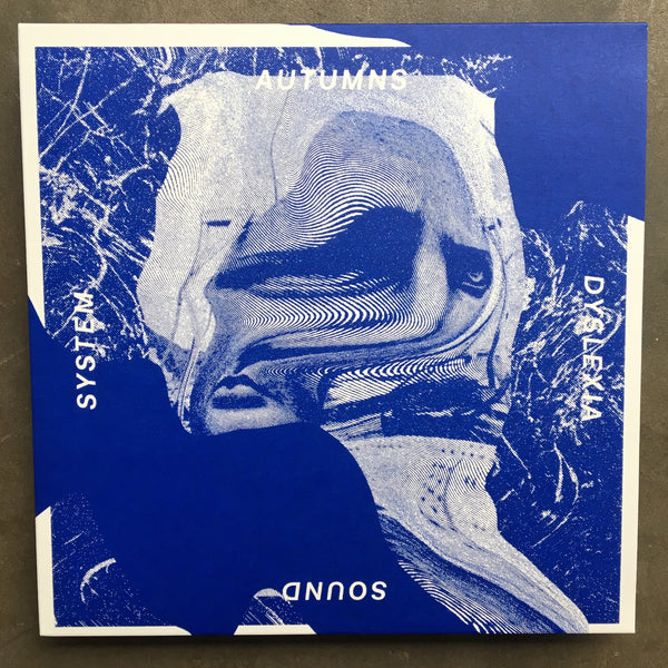 Autumns ‎– Dyslexia Sound System