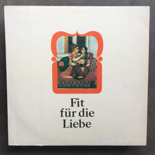 Ensemble Dieter Von Goetze ‎– Fit Für Die Liebe