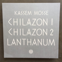Kassem Mosse ‎– Chilazon
