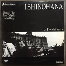 Ishinohana ‎– La Flor De Piedra