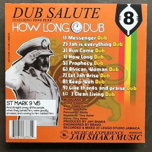 Jah Shaka Featuring Tony Tuff – Dub Salute 8 - How Long Dub