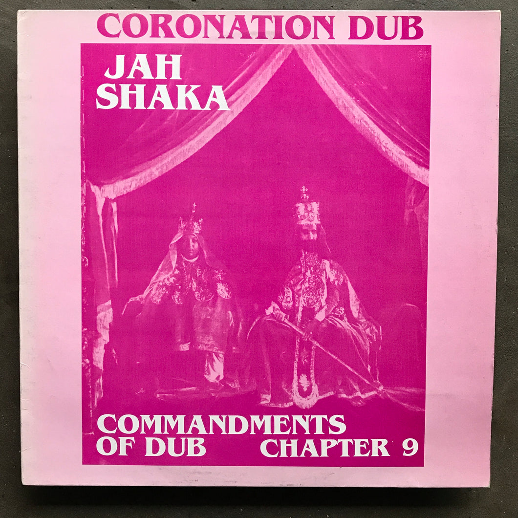 Jah Shaka – Coronation Dub - Commandments Of Dub Chapter 9