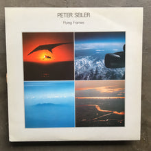 Peter Seiler ‎– Flying Frames