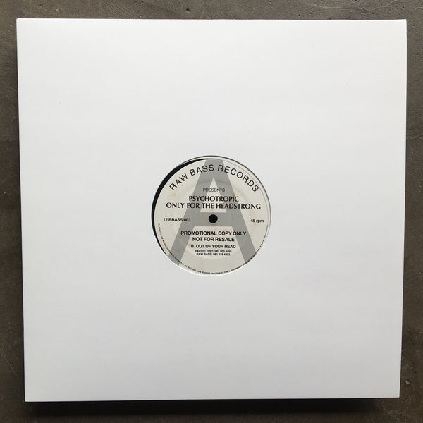 Psychotropic ‎– Only For The Headstrong