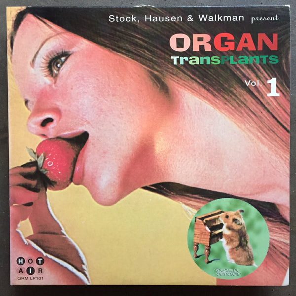 Stock, Hausen & Walkman – Organ Transplants Vol. 1