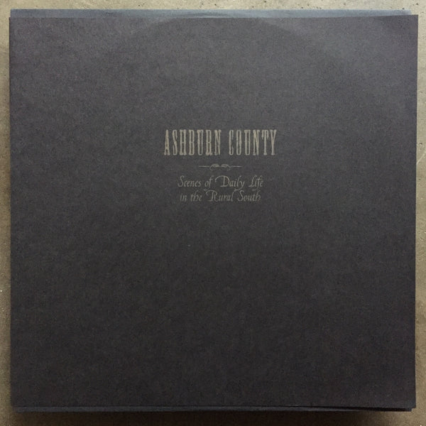 Ashburn County ‎– Scenes Of Daily Life In The Rural South