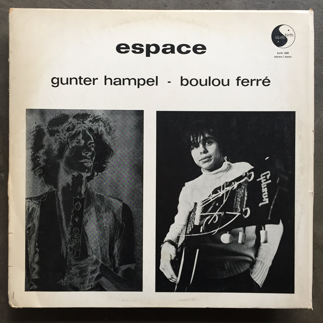 Gunter Hampel • Boulou Ferré – Espace