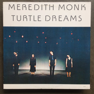 Meredith Monk ‎– Turtle Dreams