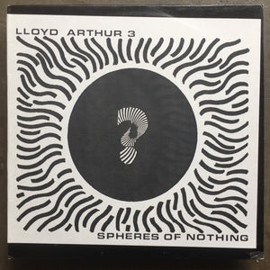 Lloyd Arthur 3 – Spheres Of Nothing