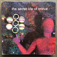 Various – The Secret Life Of Trance