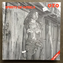 Ozo ‎– Spirits Of Africa