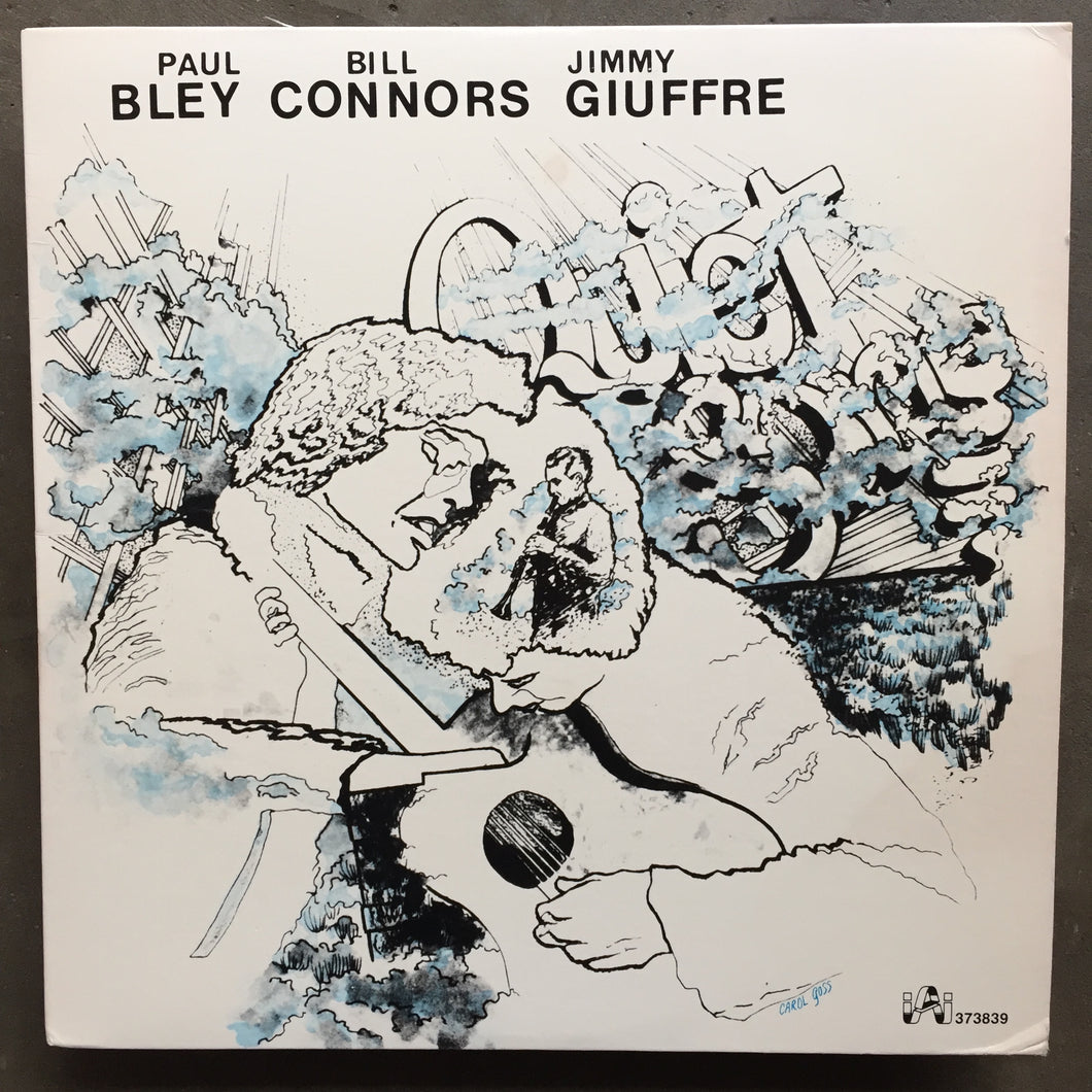 Paul Bley / Jimmy Giuffre / Bill Connors – Quiet Song