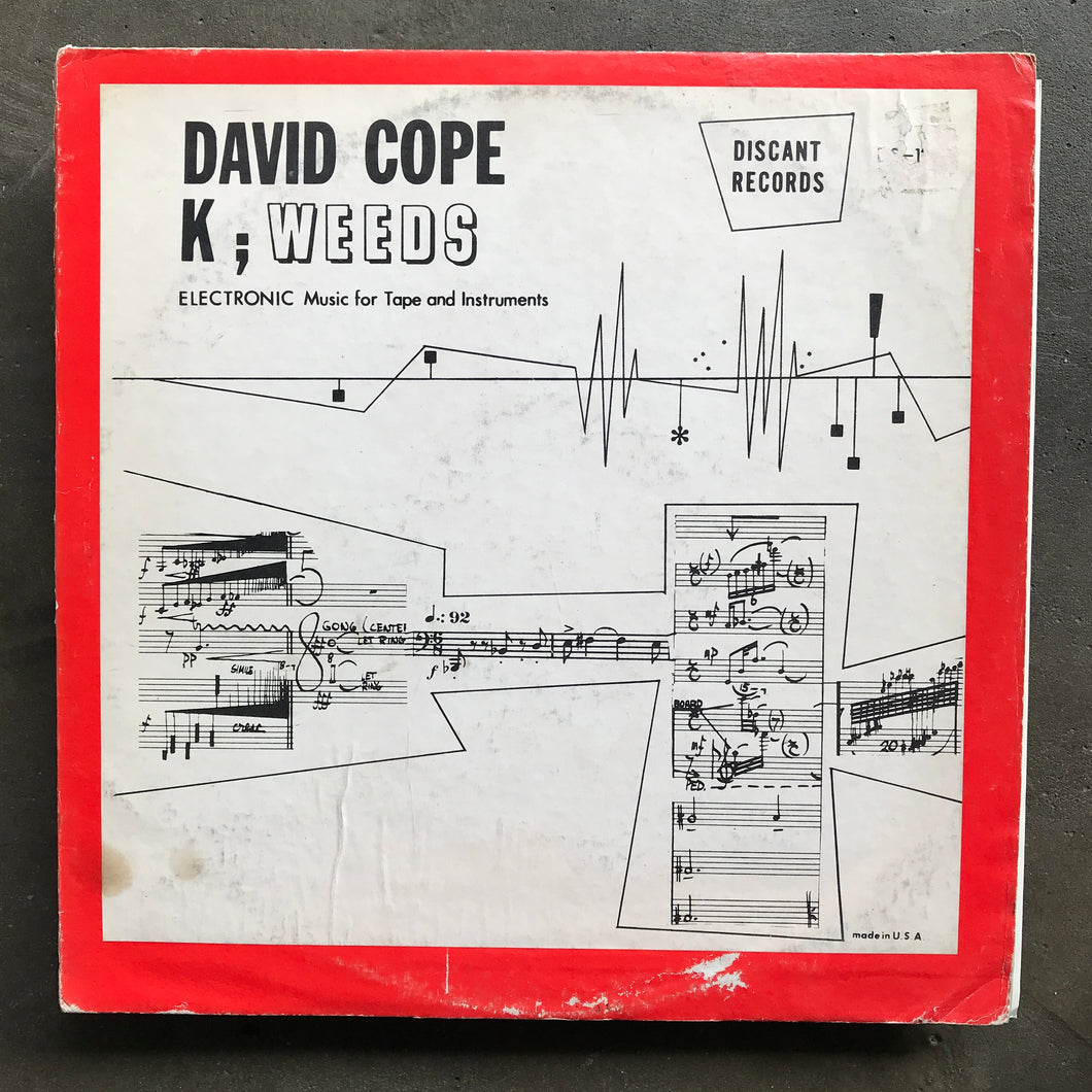 David Cope – K; Weeds