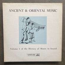 Various ‎– Ancient & Oriental Music (Volume I Of The History Of Music In Sound)