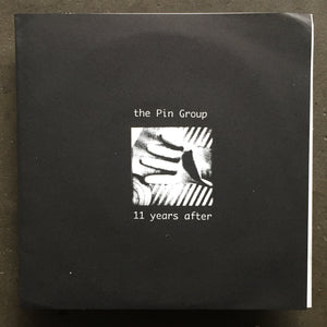 The Pin Group – 11 Years After