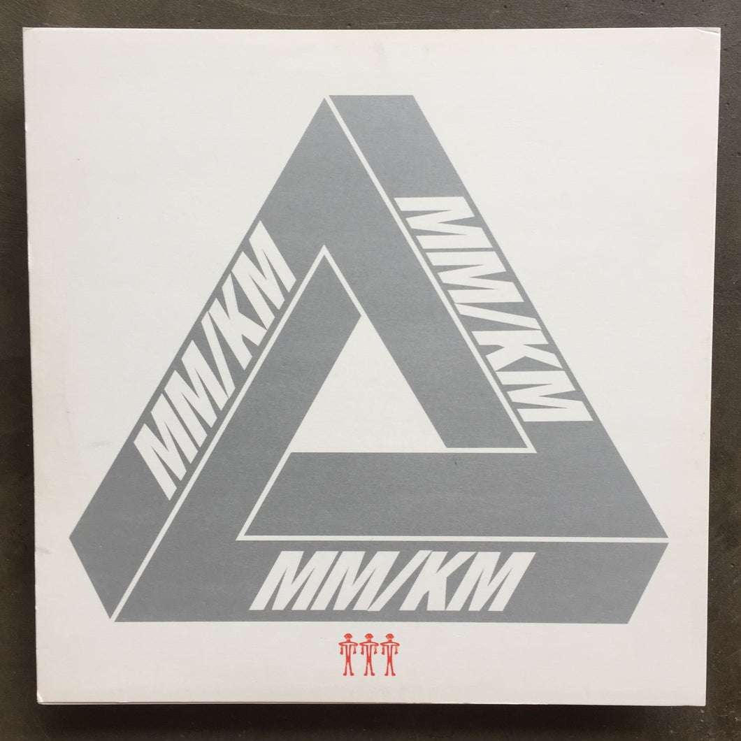 MM / KM ‎– Have You Seen Them EP