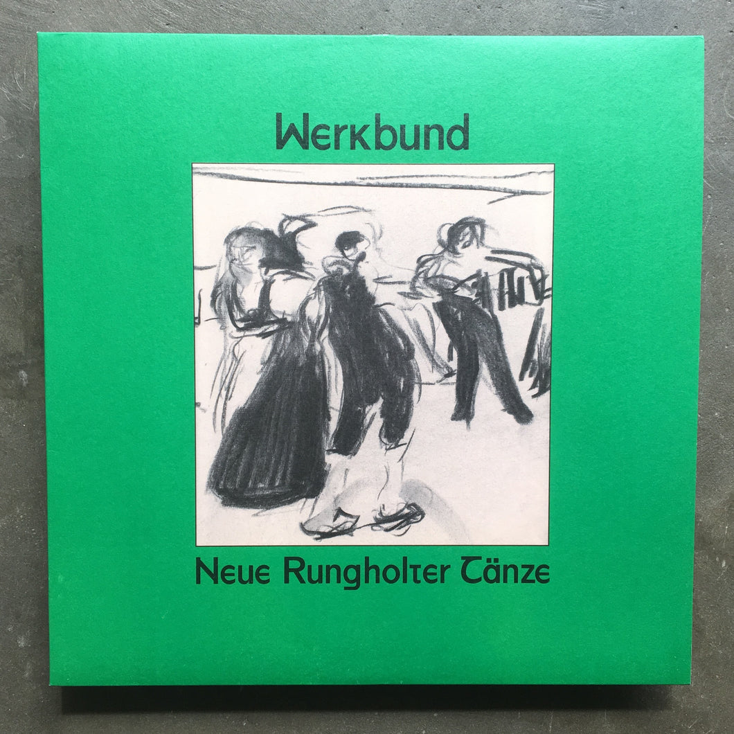 Werkbund ‎– Neue Rungholter Tänze