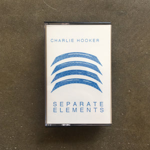 Charlie Hooker ‎– Separate Elements